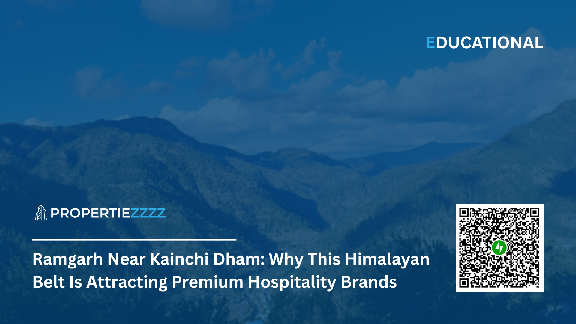 Ramgarh Near Kainchi Dham Why This Himalayan Belt Is Attracting Premium Hospitality Brands
