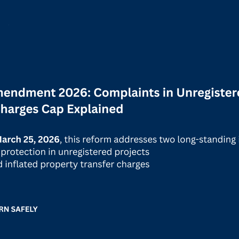 UP RERA Amendment 2026: Complaints in Unregistered Projects & Transfer Charges Cap Explained