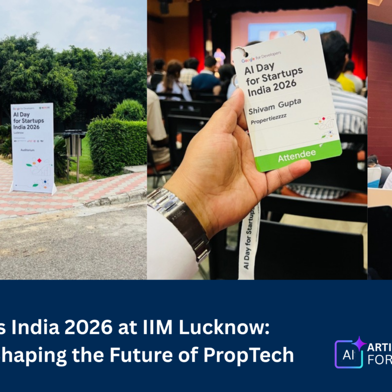 AI Day for Startups India 2026 at IIM Lucknow: How Google AI is Shaping the Future of PropTech